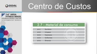 Centro de Custos
 