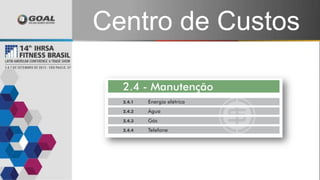 Centro de Custos
 