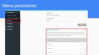 Menu persistente
 