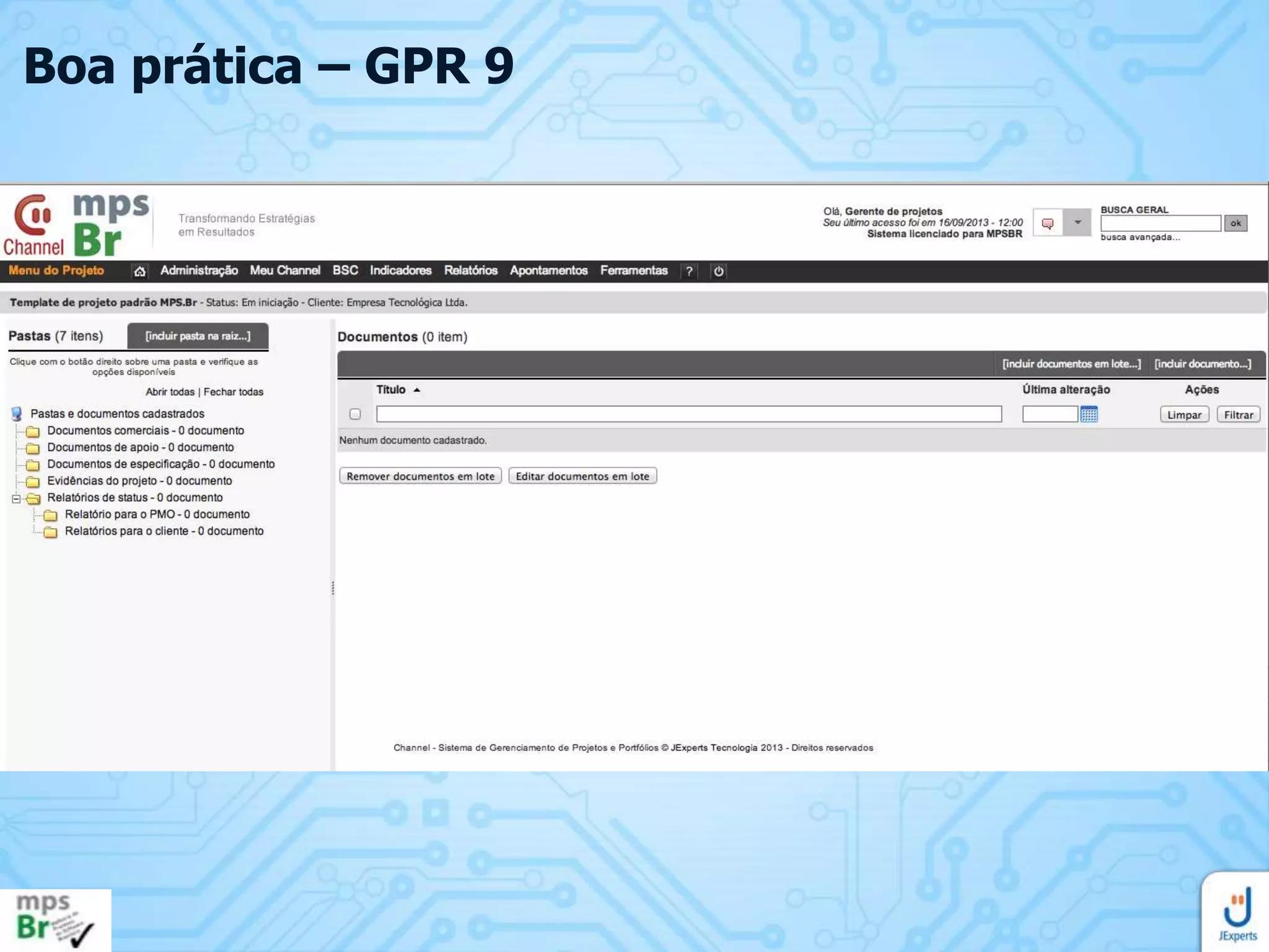 Boa prática – GPR 9

 