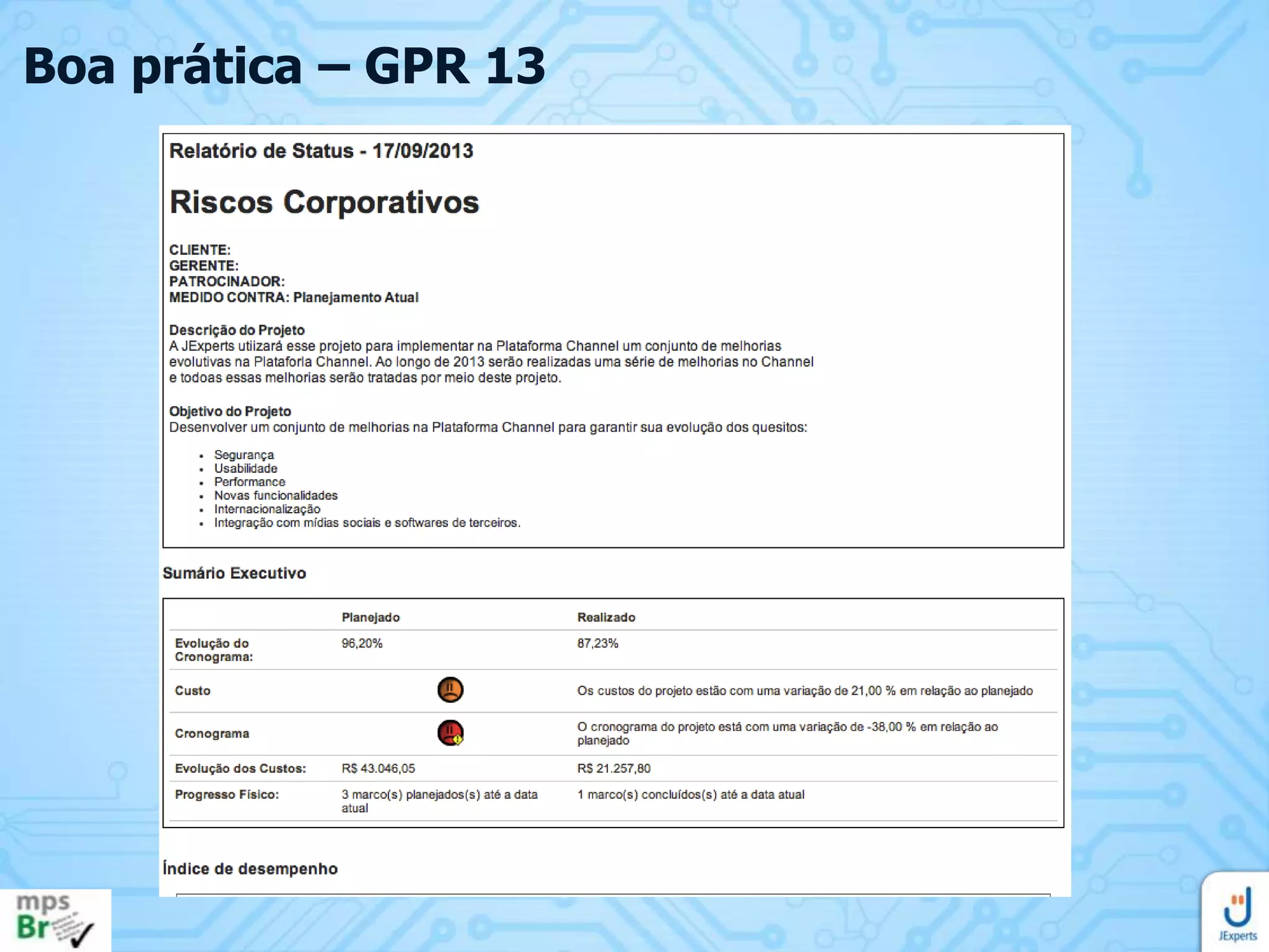 Boa prática – GPR 13

 