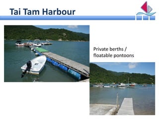 Tai Tam Harbour


                  Private berths /
                  floatable pontoons
 