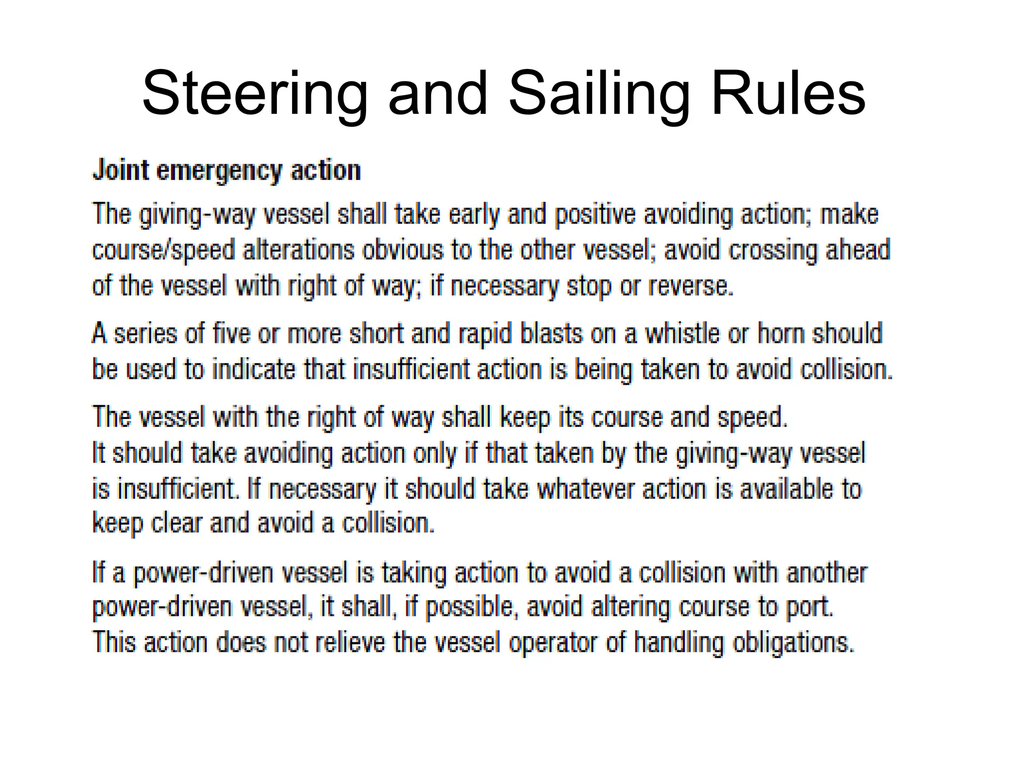 Steering and Sailing Rules
 
