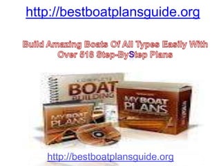 http://bestboatplansguide.org

http://bestboatplansguide.org

 