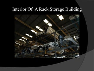 Interior Of A Rack Storage Building
 