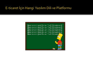 E-ticarette Yazılım ve Altyapı