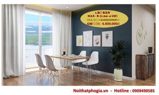 Noithatphogia.vn - Hotline : 0909490585
 