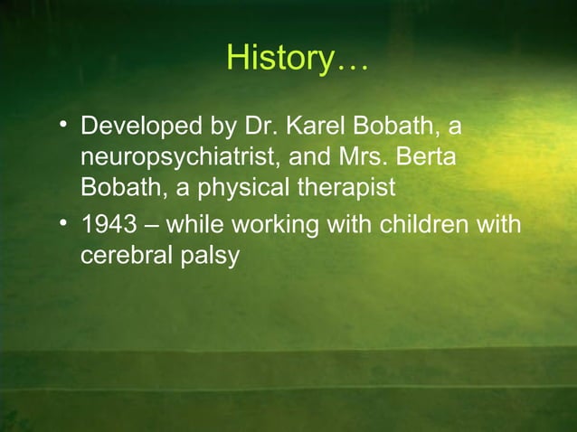 Bobath approaches | PPT | Physical Therapy | Wellness