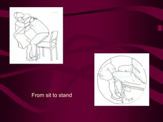From sit to stand
 