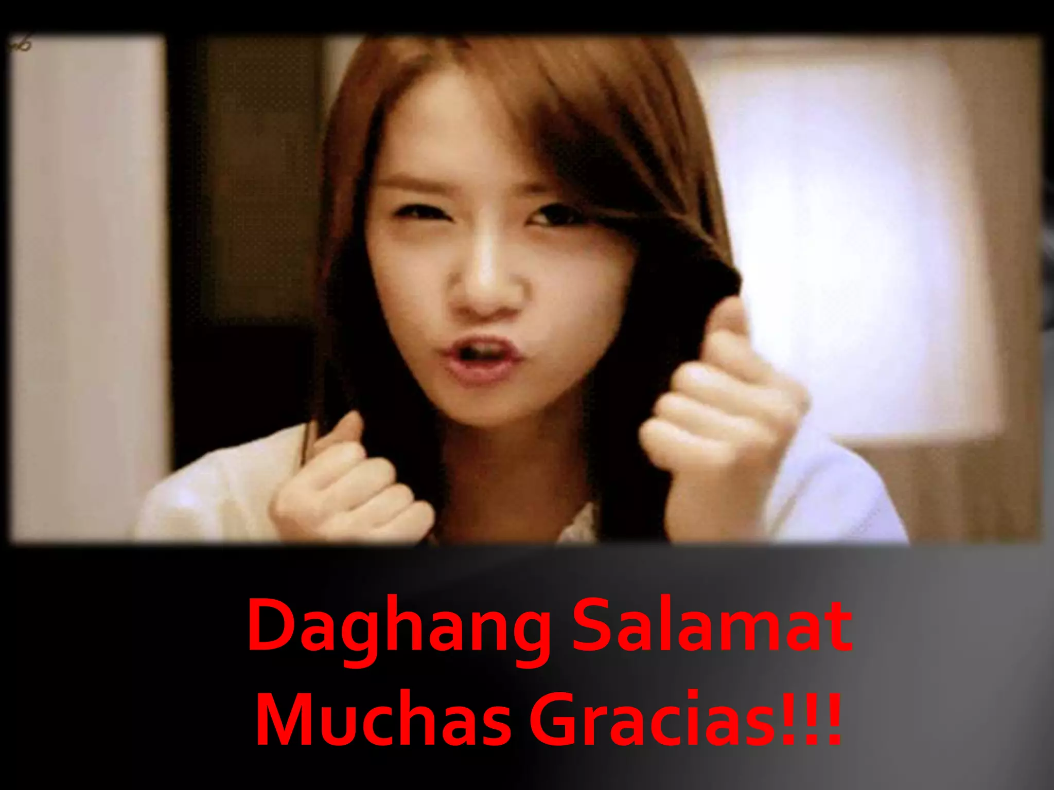 Daghang Salamat
Muchas Gracias!!!
 