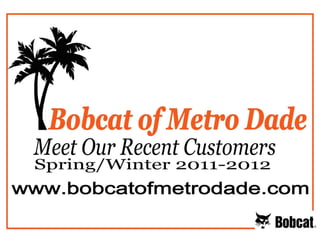 Bobcat of-metro-dade 2a