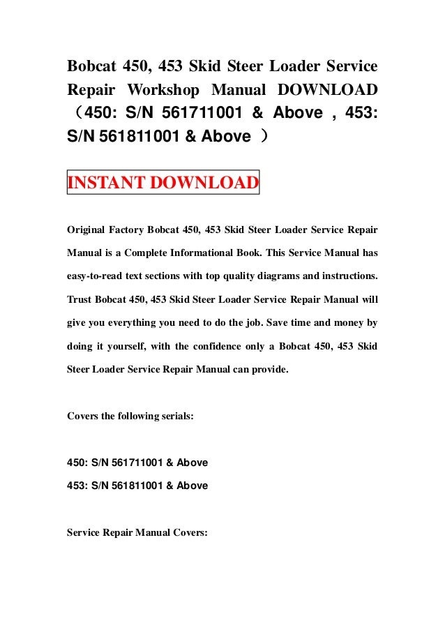 Bobcat 450, 453 skid steer loader service repair workshop manual down…