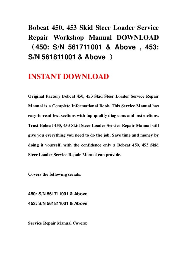 Bobcat 450, 453 skid steer loader service repair workshop manual down…