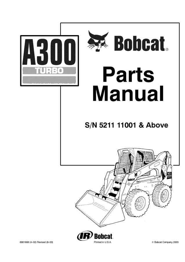Bobcat a300 turbo a skid steer loader parts catalogue manual (sn 5211