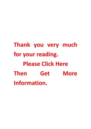 Thank you very much
for your reading.
Please Click Here
Then Get More
Information.
 