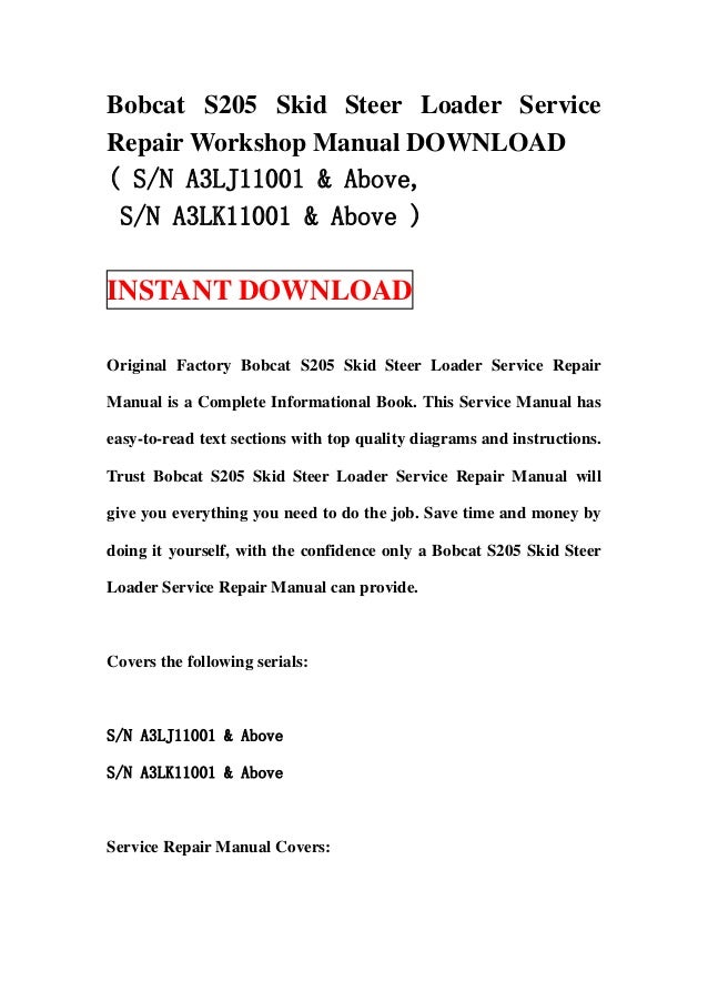 Bobcat s205 skid steer loader service repair workshop manual download