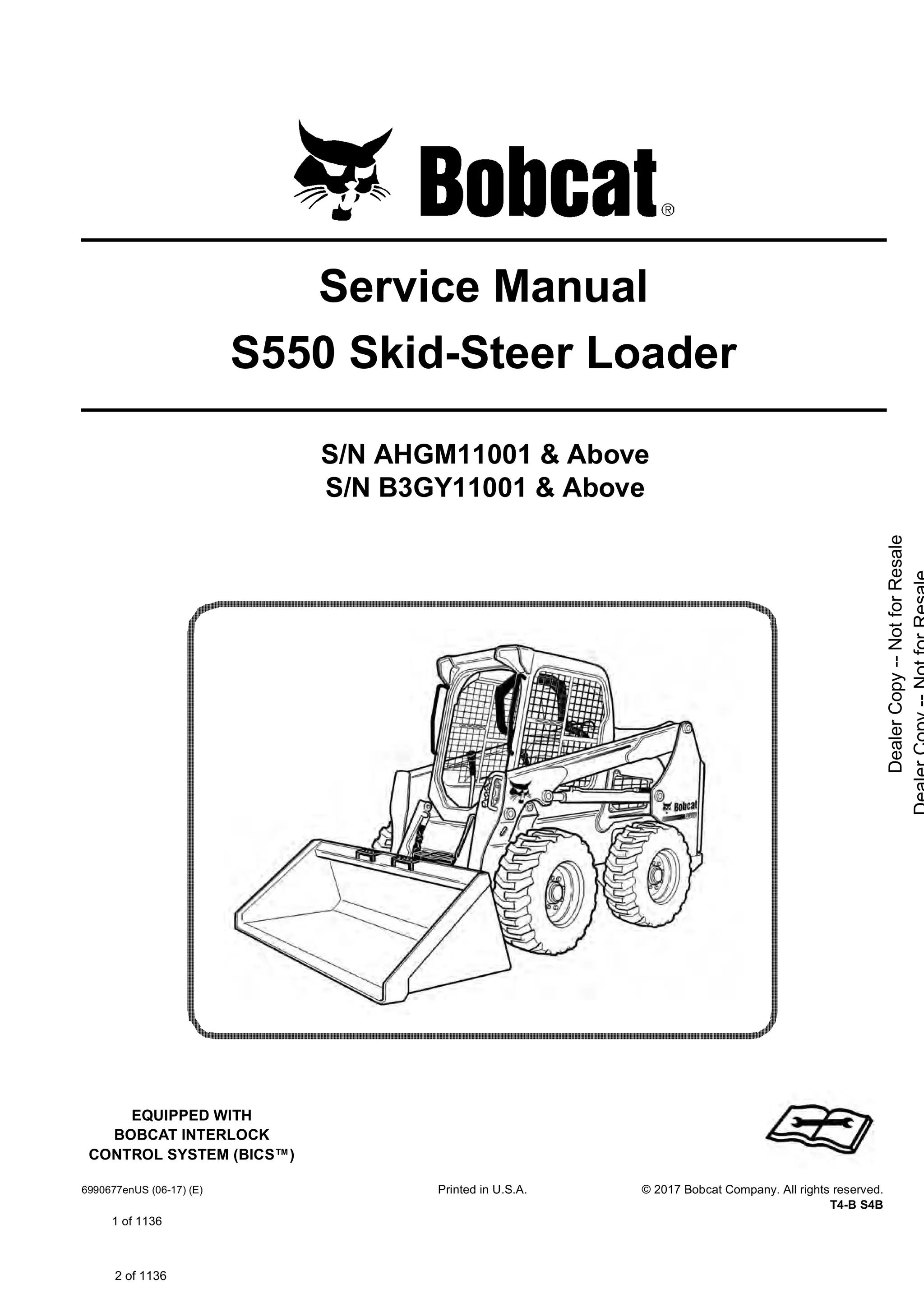 Bobcat s550 skid steer loader service repair manual (sn ahgm11001