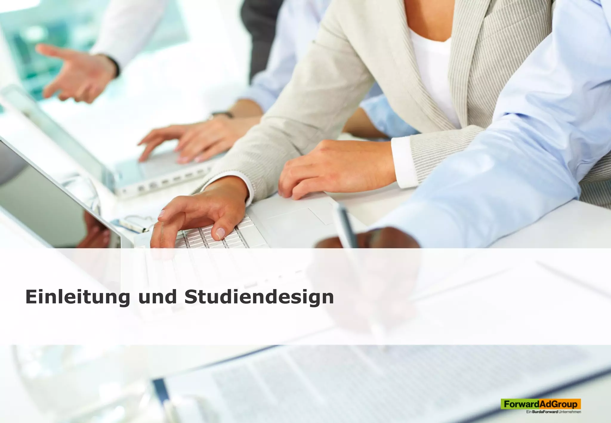 Einleitung und Studiendesign
 