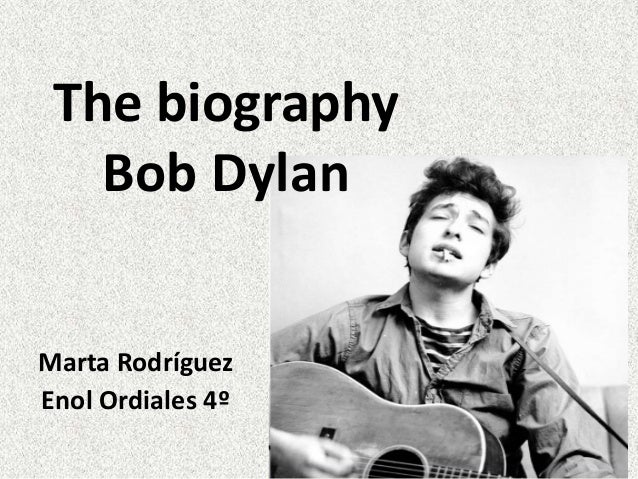 Bob Dylan Biography Song List | bob dylan s biography Bob Dylan Biography Song List | bob dylan s biography