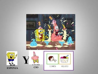 YPATRICIOBOB ESPONJA