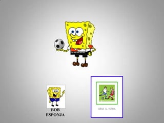 BOB ESPONJA