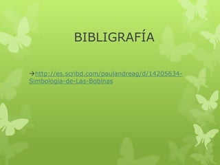 BIBLIGRAFÍA

http://es.scribd.com/paulandreag/d/14205634-
Simbologia-de-Las-Bobinas
 