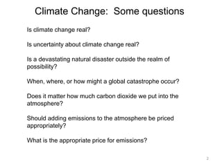 2
Bob Litterman
May 2014
The Price of Climate Risk
 