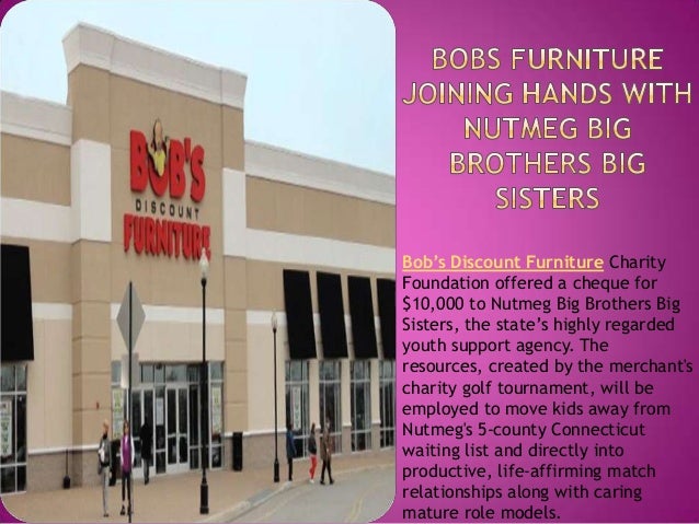 Bobs Furniture Joining Hands With Nutmeg Big Brothers Big Sisters