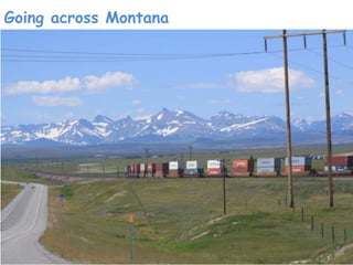 Going across Montana