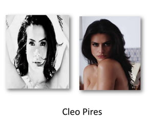 Cleo Pires
 