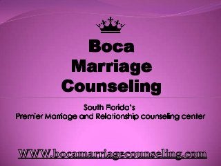 Boca Marriage Counseling | Boca Raton, FL