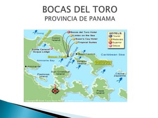 BOCAS DEL TOROPROVINCIA DE PANAMA 