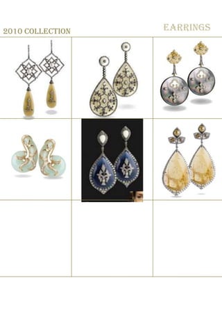 Earrings2010 collection  