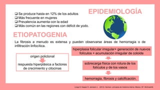  Se produce hasta en 12% de los adultos
 Más frecuente en mujeres
 Prevalencia aumenta con la edad
 Más común en las regiones con déficit de yodo.
La fibrosis a menudo es extensa y pueden observarse áreas de hemorragia o de
infiltración linfocítica.
origen policlonal
respuesta hiperplásica a factores
de crecimiento y citocinas
EPIDEMIOLOGÍA
hiperplasia folicular irregular+ generación de nuevos
folículos + acumulación irregular de coloide
hemorragia, ﬁbrosis y calciﬁcación.
sobrecarga física con rotura de los
folículos y de los vasos
ETIOPATOGENIA
Longo D, Kasper D, Jameson J. . (2012). Harrison. principios de medicina interna. Mexico, DF: McGrawHill.
 