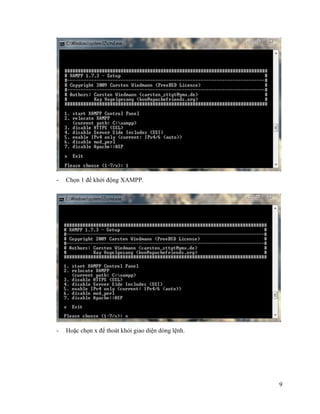 9
- Chọn 1 để khởi động XAMPP.
- Hoặc chọn x để thoát khỏi giao diện dòng lệnh.
 
