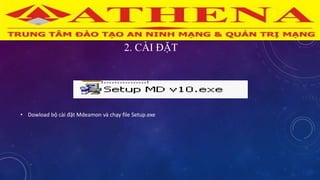 2. CÀI ĐẶT
• Dowload bộ cài đặt Mdeamon và chạy file Setup.exe
 