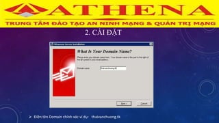 2. CÀI ĐẶT
 Điền tên Domain chính xác ví dụ: thaivanchuong.tk
 