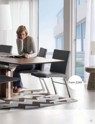 4.




                            Dining
          from £249
                      7.




     1.     2.




                           122
                           123
 