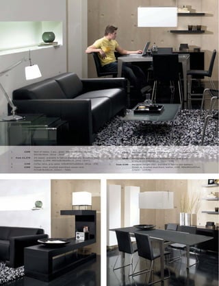 5.




                                                                                                                              14.


                                                                                                                                                                 9.




                                                                                                                                                                         8.


                                                                                                                                                                                 6.




                                                           2.
     13.




                                                                                                                                                                                          7.




1.

                                                                                                                        3.




           1.          £299    Ne s t of t able s, 3 pc s., glas s. H42 l 39 l 36xW42 l 36 l 30x     5.             £349     Wall mounte d c abinet, white lac quer e d. H179½ xW40xD30 c m.
                               D 42 l 36 l 30 c m. [O c c a - 2010]                                                          [ Volani - 510]
           2.   fr om £1,279   2½-s eater, available in fabr ic s and leather s. Shown in, blac k    6.             £899     Dining t able with built-in ex tension leaf, gr ey glas s.
                               leather, £1,999. H65½ xW186xD91c m. [Diva - D167]                                             H74½ xW120 l 240xD80 c m. [O c c a - 920]
           3.          £199    C of fe e t able, gr ey glas s. H26xW102½ xD60 c m. [O c c a - 276]   7.        fr om £199    Mar ip os a Delight c hair, available in fabr ic s and leather s.
           4.          £399    Hopper c hair, br ushe d s te el l blac k woven c or d.                                       Shown in, br ushe d s te el l blac k leather, £299. H8 4xW43xD57c m.
                               H73xW78xD91c m. [Chair s - 7500]                                                              [Chair s - 137576]




                                                                                                                   5.




                                                                                                                                                                        14.

                                                        12.




                                                                                                                                                                                               8.
                                     2.
                                                                                                                                                        6.




                                                                                                          7.
 