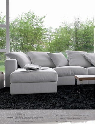 2.




                                                                                                                                                              3.




4.




                                366
                                            104




                                                                                              3.         £229    C of fe e t able, walnut vene er. H30xW156xD60 c m. [O c c a - 367]

 1.   fr om £2 ,799   4-s eater, available in dif fer ent c olour s. Shown in, white Pipe     4.    fr om £349   Ve gas r ug, 10 0% wool. Available in blac k, white or beige.
                      fabr ic, £3,499. H87xW366xD10 4 c m. [Nova - N03]                                          W140xL 20 0 l W170xL 240 l W200xL 300 c m.

 2.     fr om £499    Foot s tool, available in dif fer ent c olour s. Shown in, white Pipe   5.         £179    B er lin f loor lamp, c hr ome with white fabr ic shade. H95xØ12c m.
                      fabr ic, £699. H41xW83xD10 4 c m. [Nova - 9]                            6.          £35    Dish, blac k glas s. Ø58c m.
 