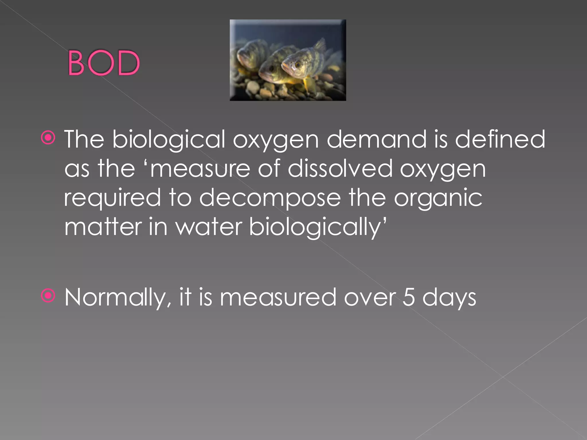 Biological Oxygen Demand | PPT