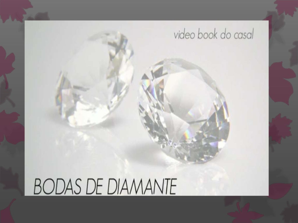 Bodas de diamante Bodas de diamante
