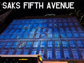 Saks Fifth Avenue
 