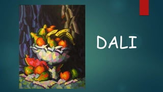 DALI

 