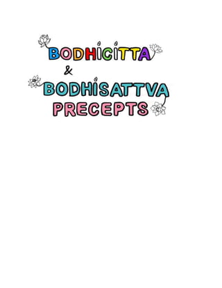 Bodhi mind, bodhicitta, Bodhisattva Precepts, Anuttara-samyak-sambodhi-1.docx
