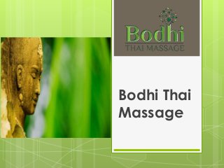 Bodhi Thai
Massage
 