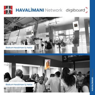 Digiboard, Bodrum havalimanı sunumu, Bodrum Domestic airport Digital ...