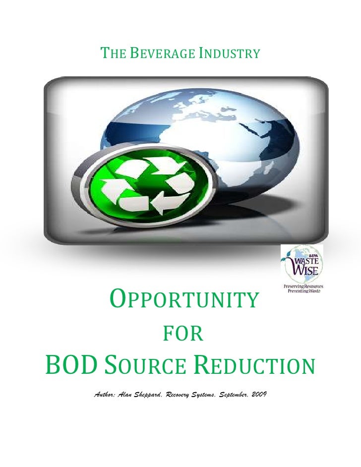 BOD Source Reduction For Beverage Plants 2010
