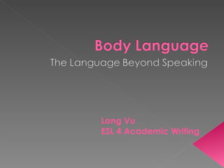 Long Vu ESL 4 Academic Writing 