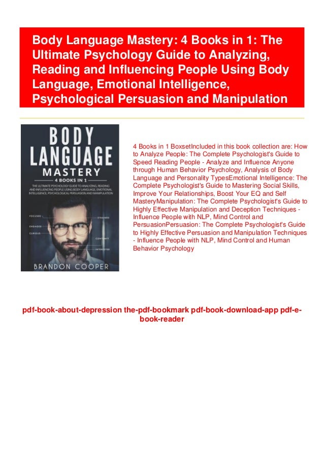 Body Language Mastery 4 Books In 1 The Ultimate Psychology Guide To Analyzing Reading And